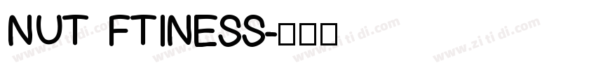 NUT FTINESS字体转换